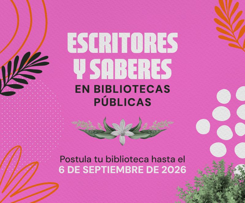 Postula tu biblioteca a Escritores y Saberes en Bibliotecas
