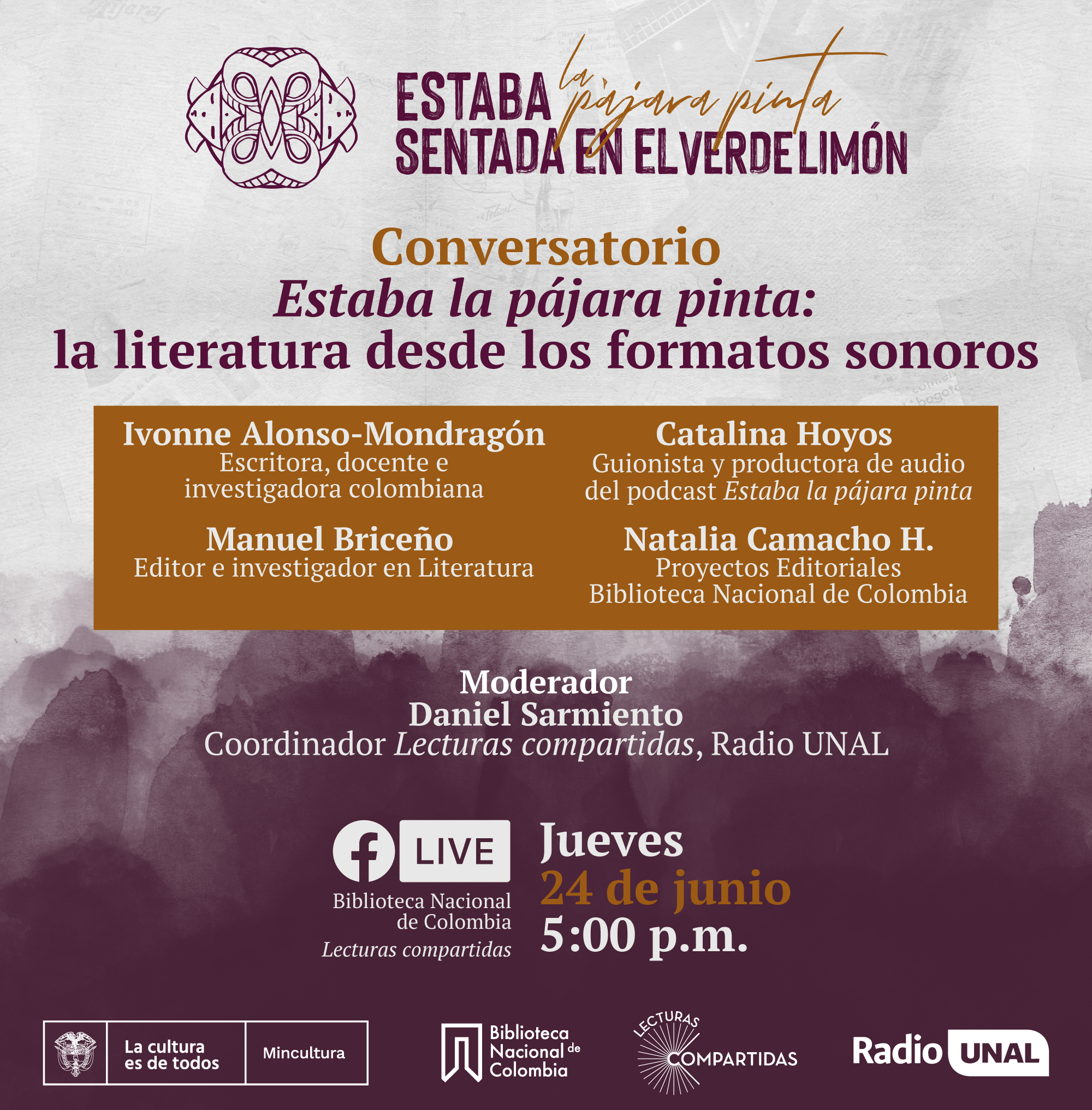 Conversatorio Estaba la pájara pinta: la literatura desde los formatos sonoros. 