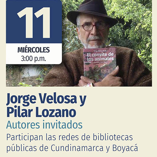 Escritores en Bibliotecas: Jorge Veloza y Pilar Lozano