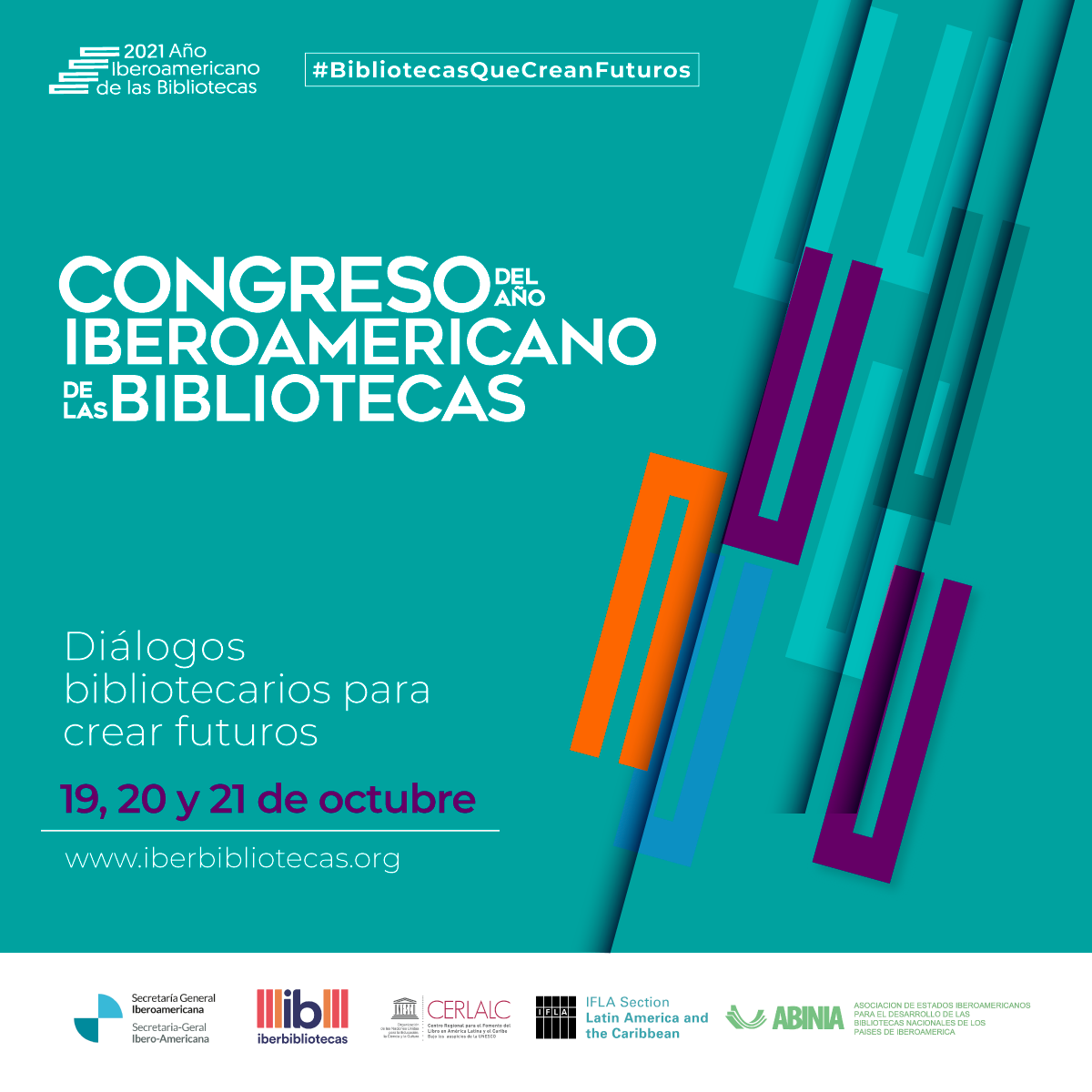 Congreso del Año Iberoamericano de las Bibliotecas, “Diálogos bibliotecarios para crear futuros”