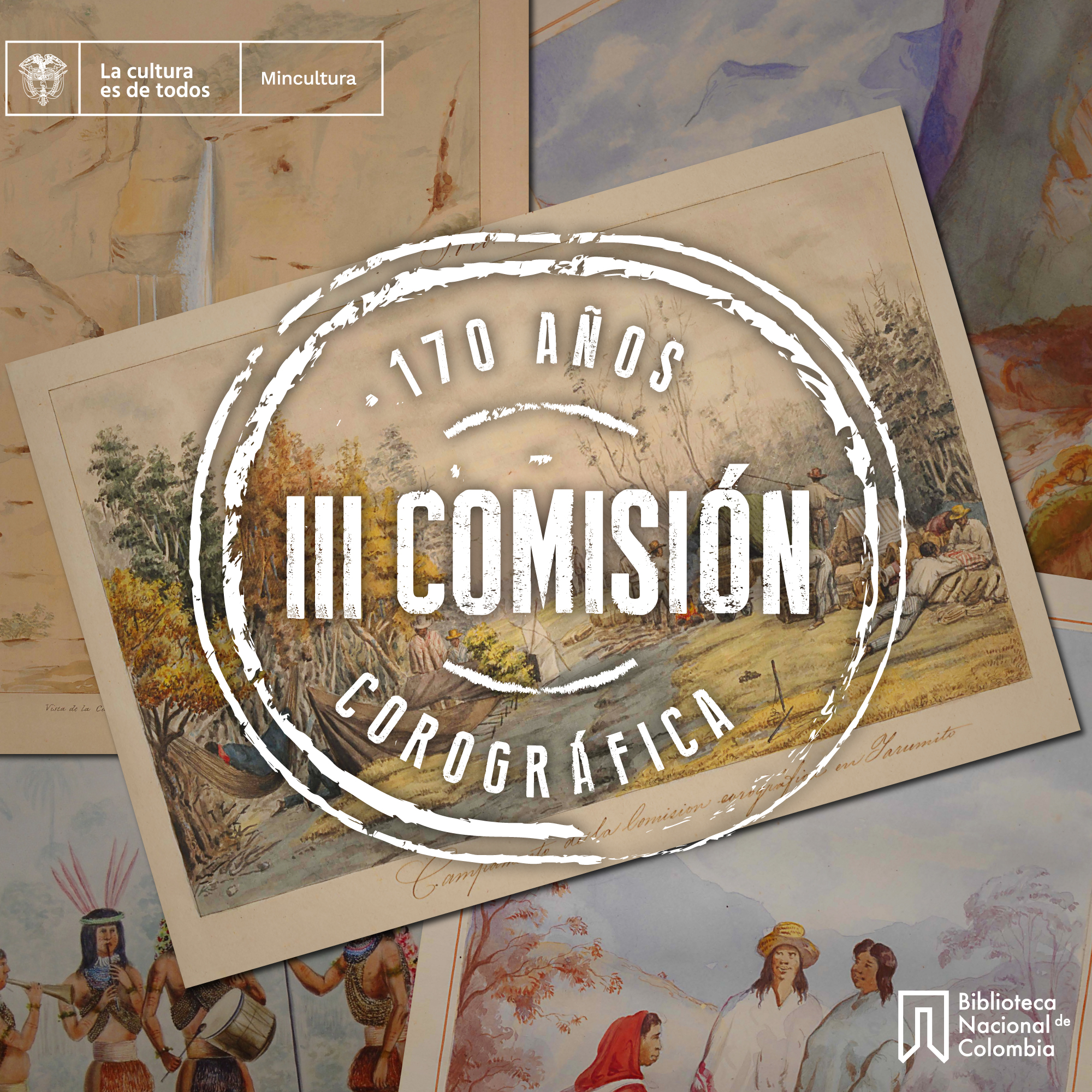170 años de la Tercera Expedición Comisión Corográfica