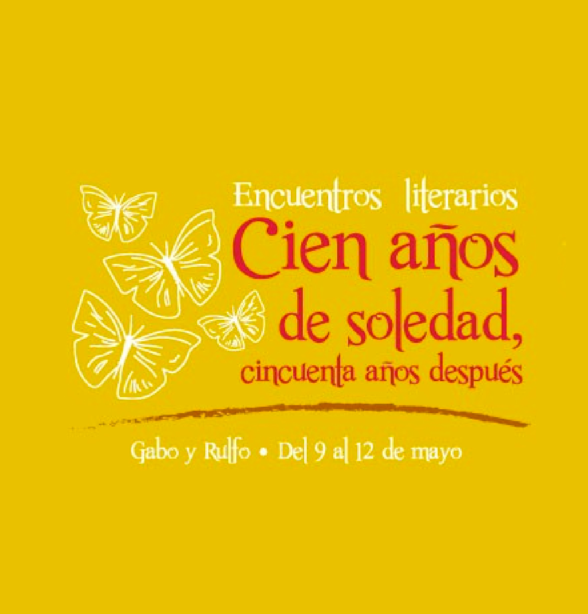 Encuentros literarios: Cien años de soledad, cincuenta años después