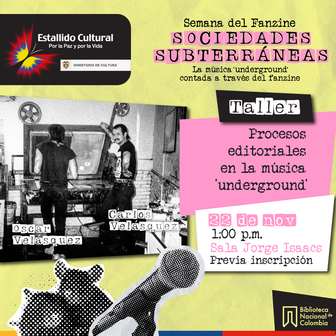 Taller procesos editoriales de la música underground