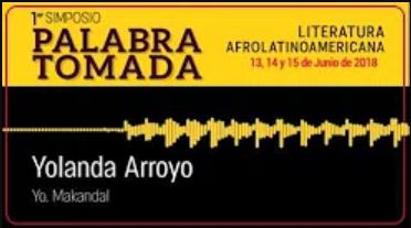 Palabra tomada Yolanda Arroyo Yo, Makandal