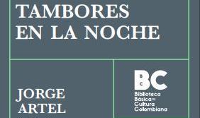 Tambores en la noche, de Jorge Artel