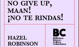 No te rindas, de Hazel Robinson
