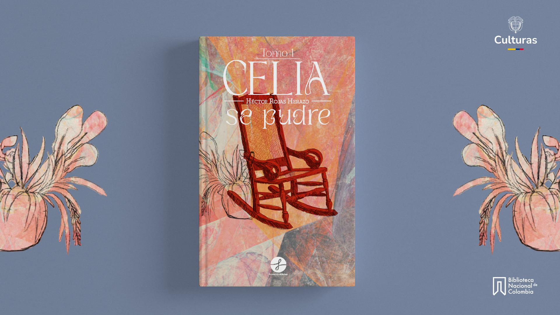 ‘Celia se pudre’, de Héctor Erazo Rojas, novedad editorial de la Biblioteca Nacional de Colombia 