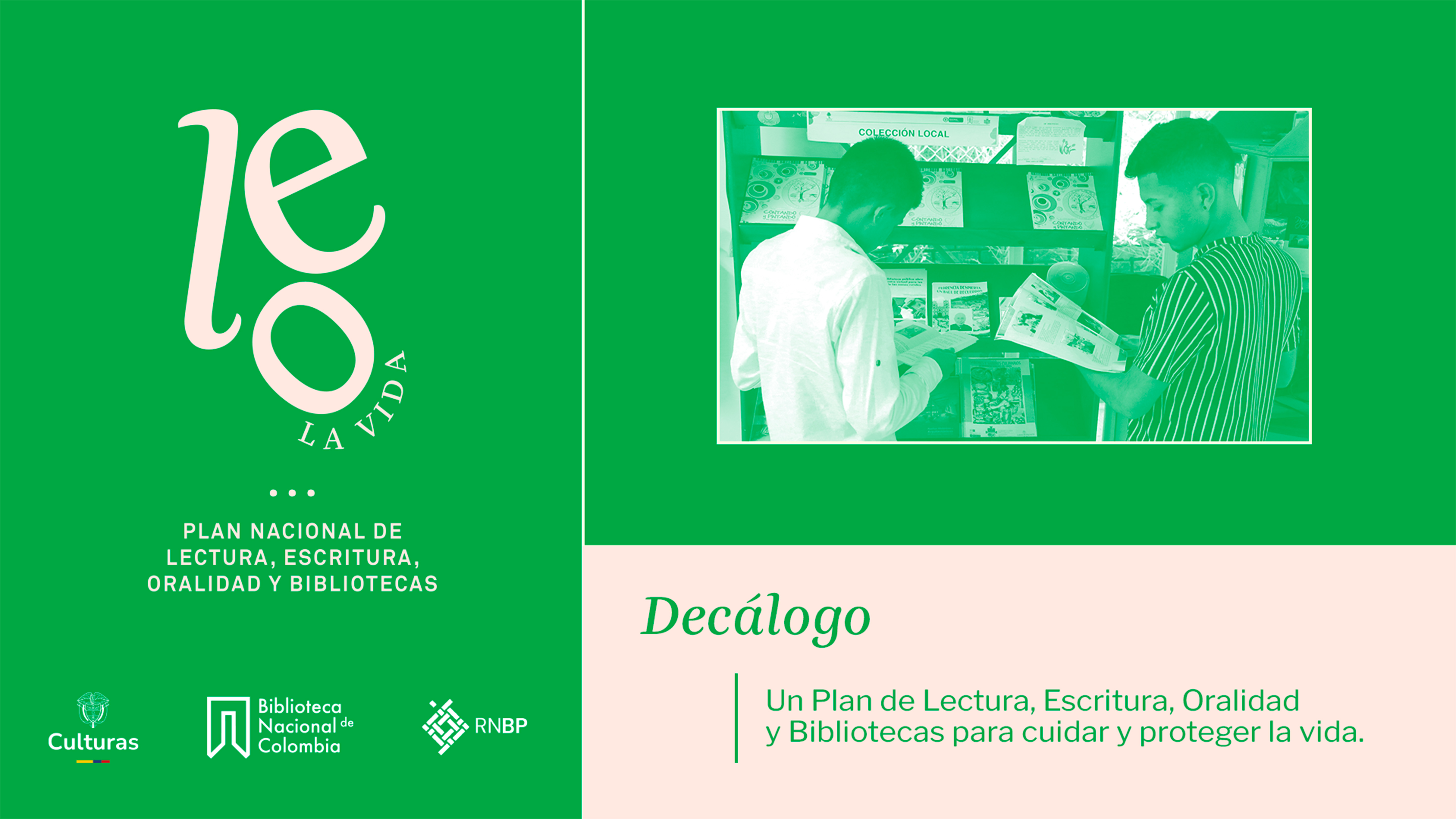 Pieza gráfica invitando a Un Plan de Lectura, Escritura, Oralidad y Bibliotecas para cuidar y proteger la vida 