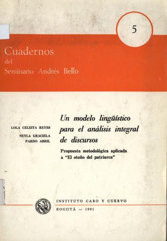 Un modelo lingüístico para el análisis integral de discursos