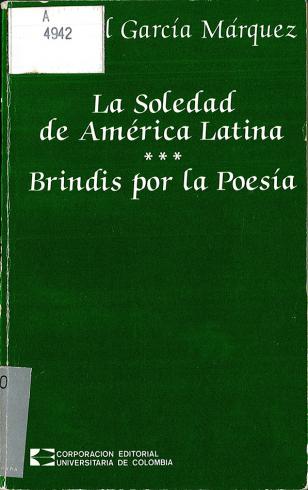 La soledad de América Latina. Brindis por la poesía