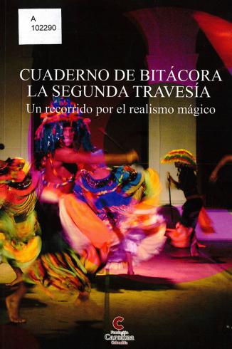 Cuaderno de bitácora. La segunda travesía