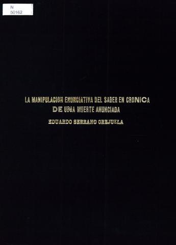 La manipulación del saber en Crónica de una muerte anunciada