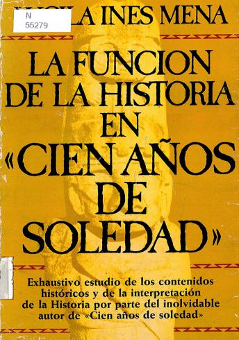 La función de la historia en “Cien años de soledad”