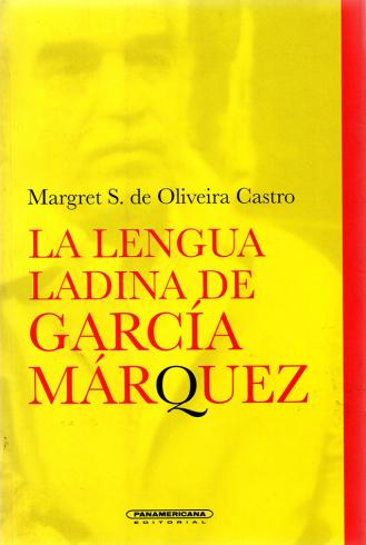 La lengua ladina de García Márquez